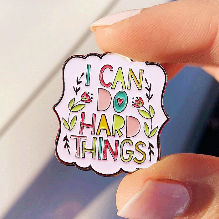 Happy Buds "I Can Do Hard Things" Floral Enamel Pin