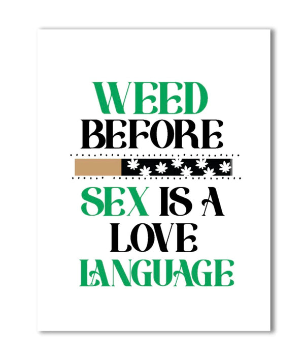 KUSHKARDS Weed Before Sex Greeting Card with One Hitter Pipe